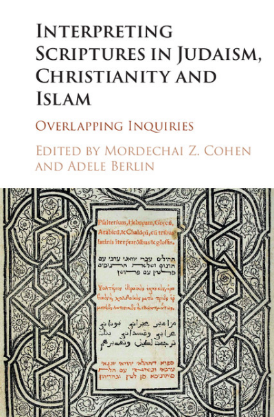 Interpreting Scriptures in Judaism, Christianity and Islam: Overlapping Inquiries